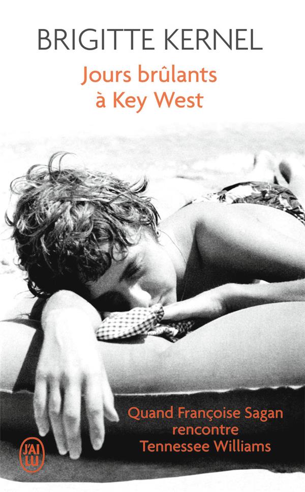 - JOURS BRULANTS A KEY WEST - JOURS BRULANTS A KEY WEST